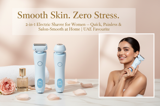 2-in-1 Electric Shaver for Women – UAE Marketing Image