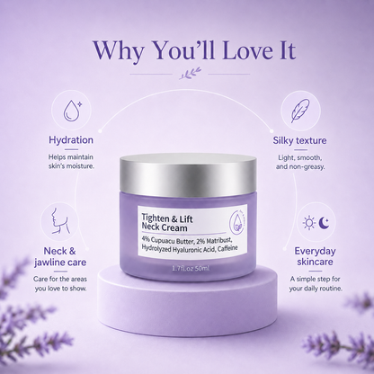Tighten & Lift Neck Cream shown with hydration, silky texture, neck and jawline care, and daily skincare benefits